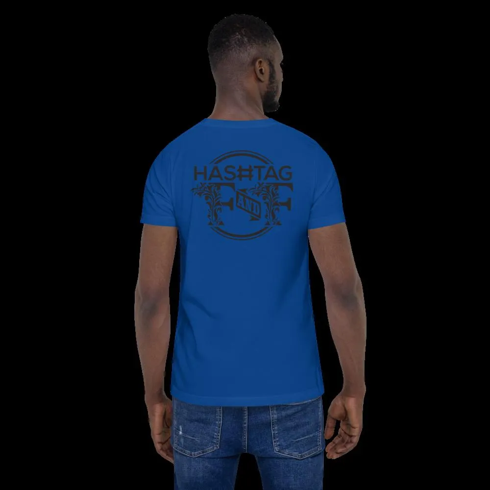 Hashtag F&F Unisex T-Shirt