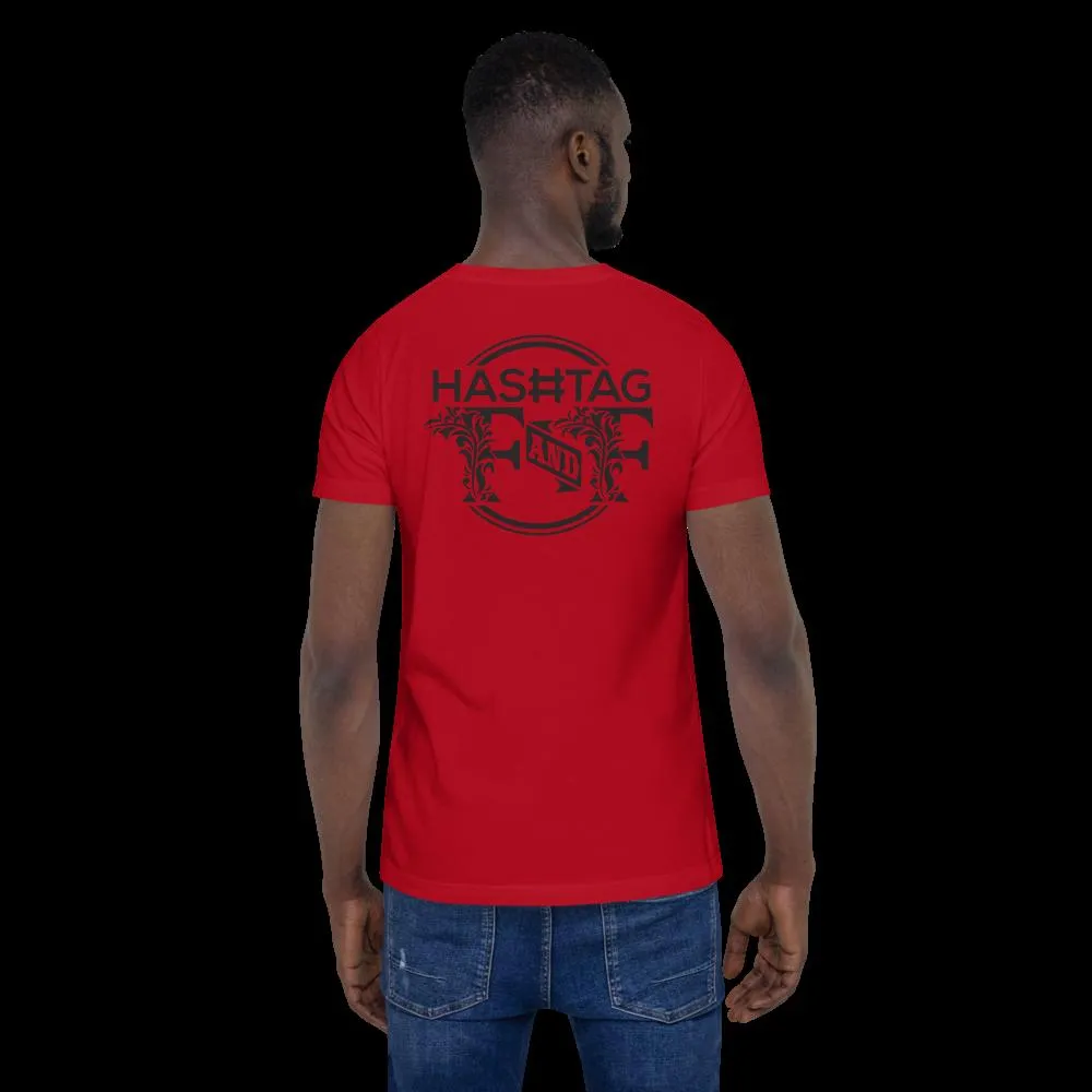 Hashtag F&F Unisex T-Shirt