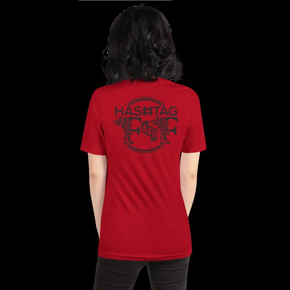 Hashtag F&F Unisex T-Shirt