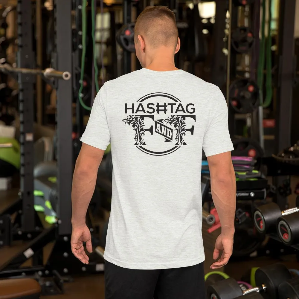 Hashtag F&F Unisex T-Shirt