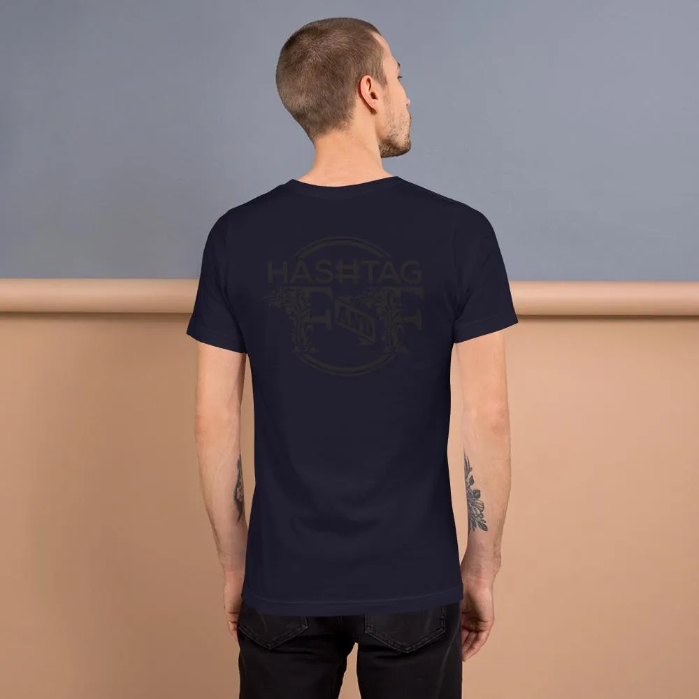 Hashtag F&F Unisex T-Shirt