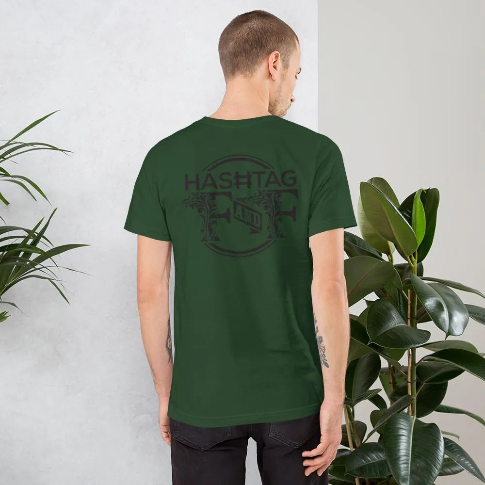 Hashtag F&F Unisex T-Shirt