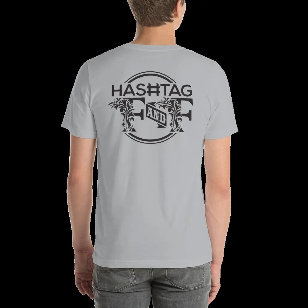 Hashtag F&F Unisex T-Shirt