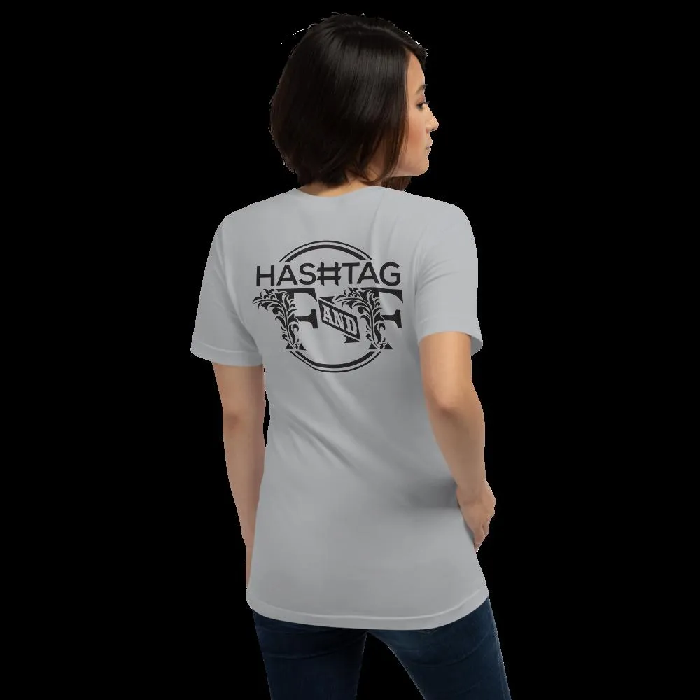 Hashtag F&F Unisex T-Shirt