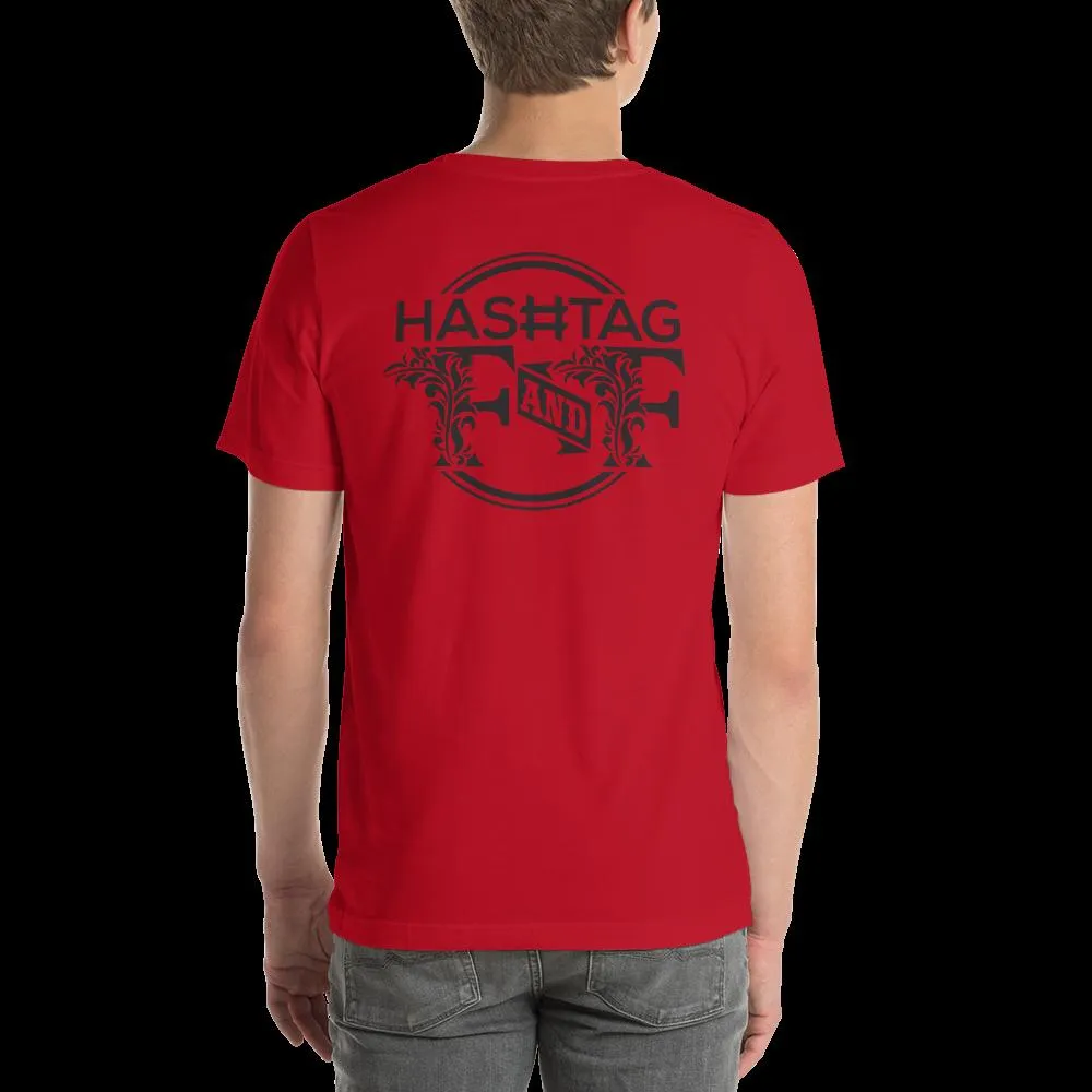 Hashtag F&F Unisex T-Shirt