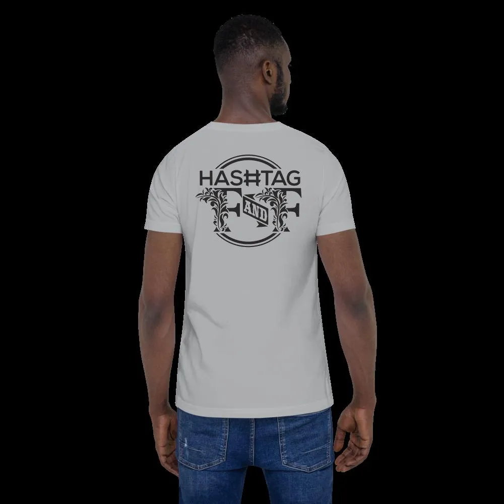 Hashtag F&F Unisex T-Shirt