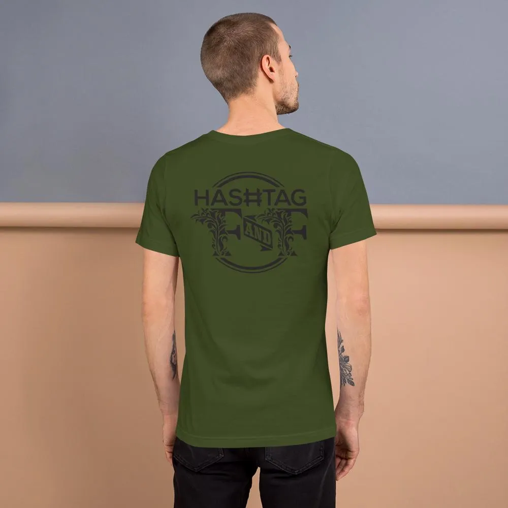 Hashtag F&F Unisex T-Shirt
