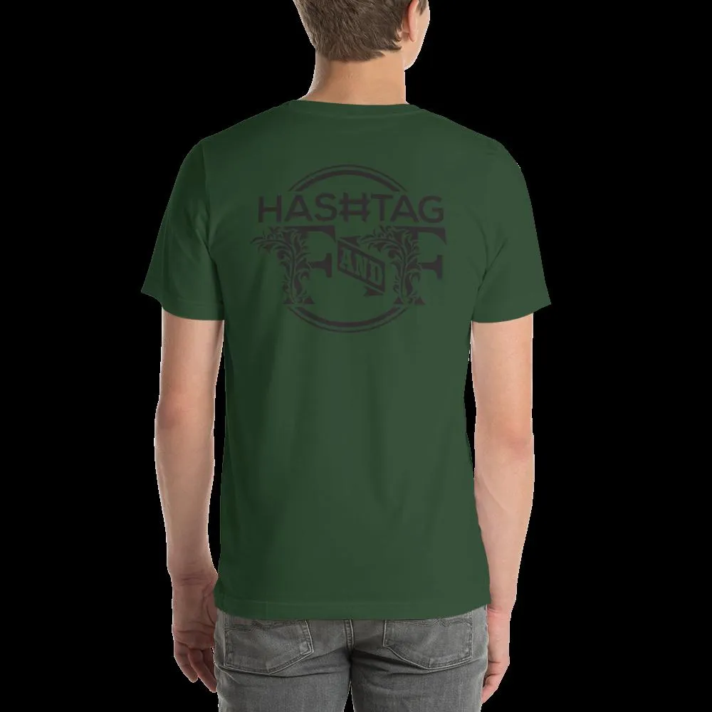 Hashtag F&F Unisex T-Shirt
