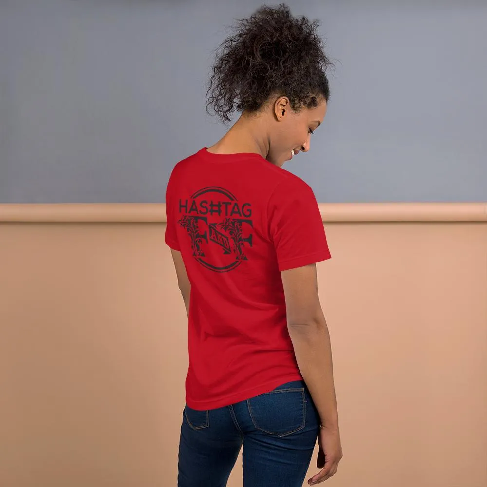 Hashtag F&F Unisex T-Shirt