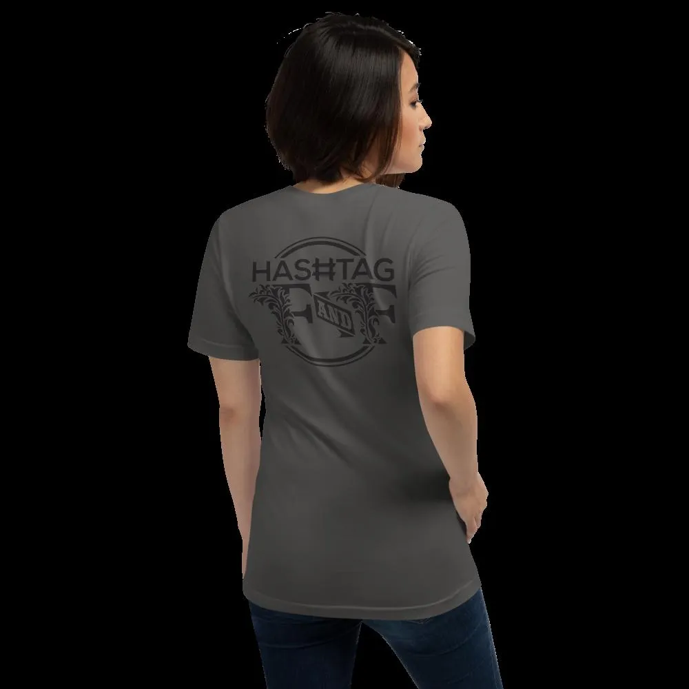 Hashtag F&F Unisex T-Shirt