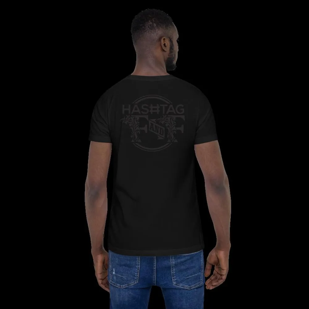 Hashtag F&F Unisex T-Shirt