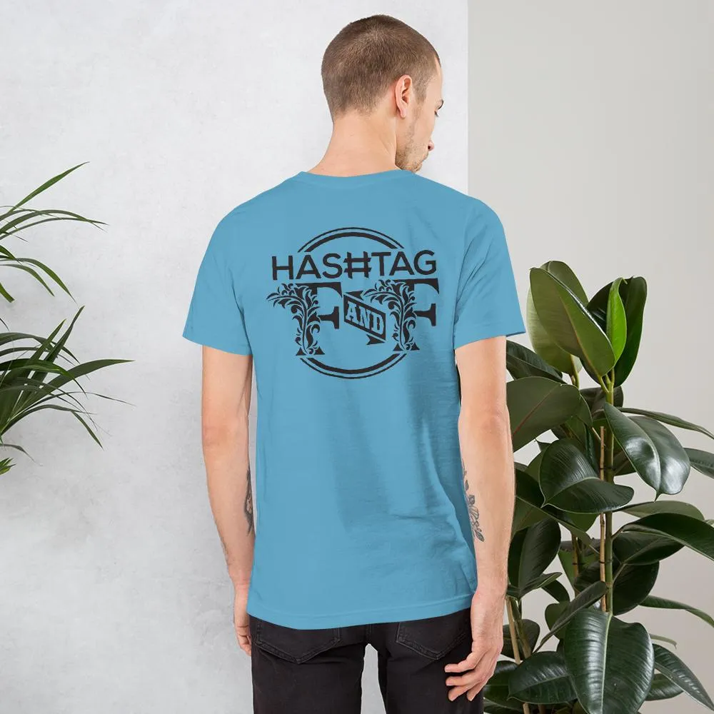 Hashtag F&F Unisex T-Shirt