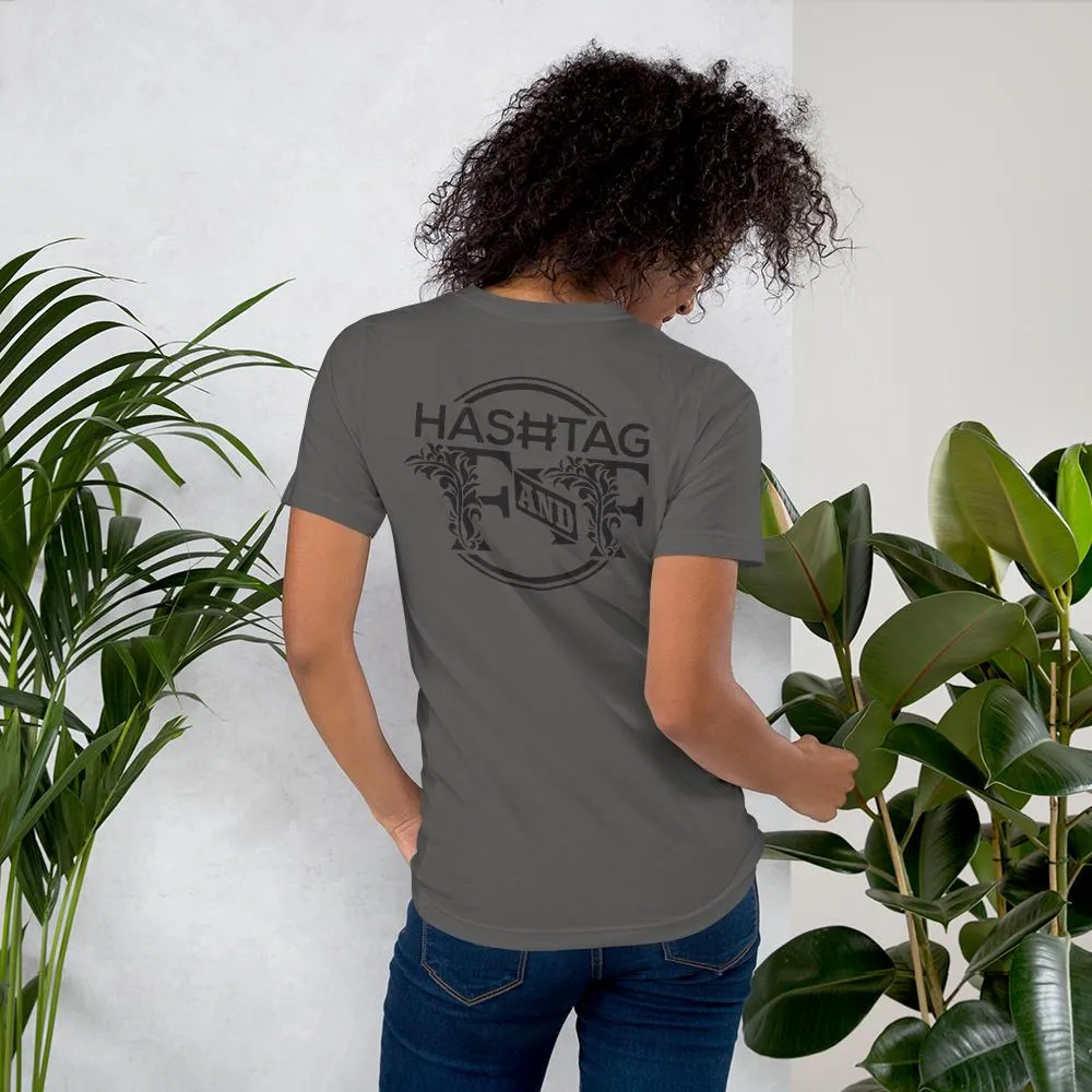 Hashtag F&F Unisex T-Shirt