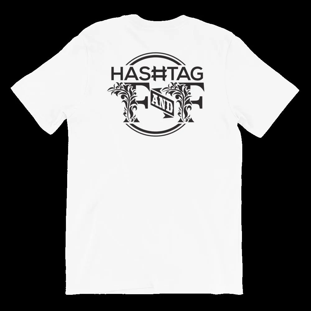 Hashtag F&F Unisex T-Shirt