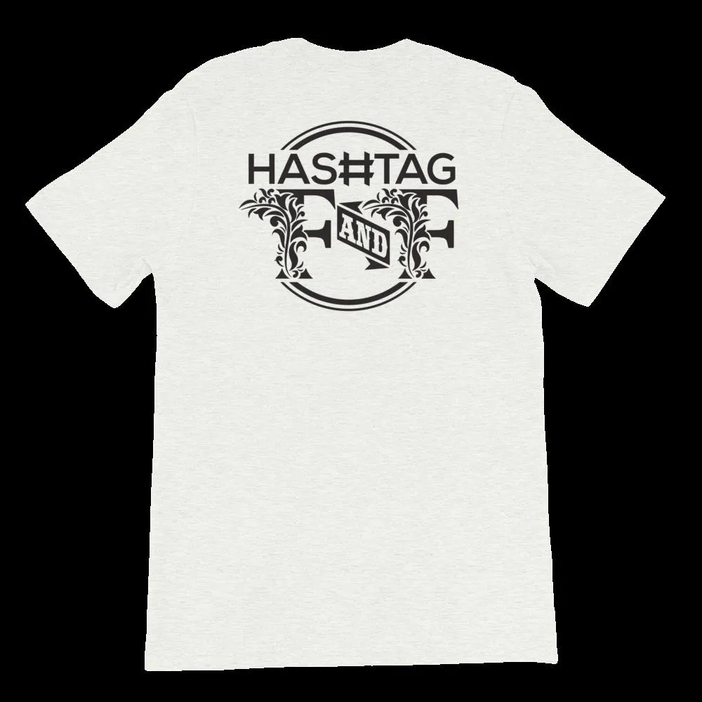 Hashtag F&F Unisex T-Shirt