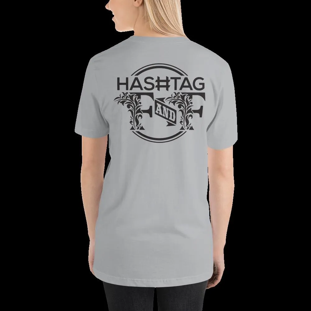 Hashtag F&F Unisex T-Shirt