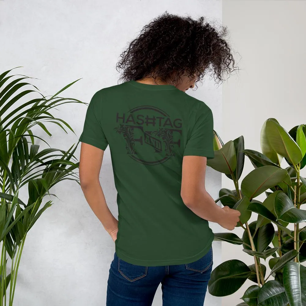 Hashtag F&F Unisex T-Shirt