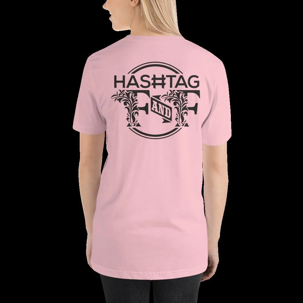 Hashtag F&F Unisex T-Shirt
