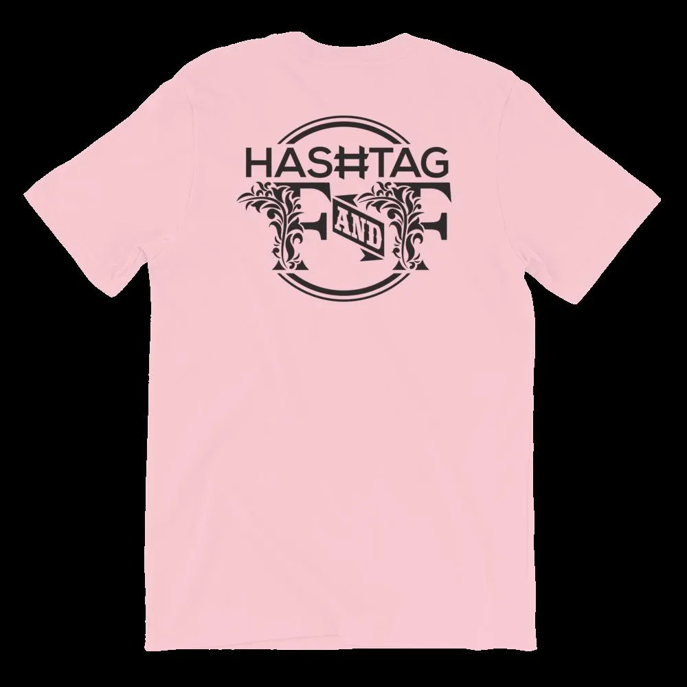 Hashtag F&F Unisex T-Shirt