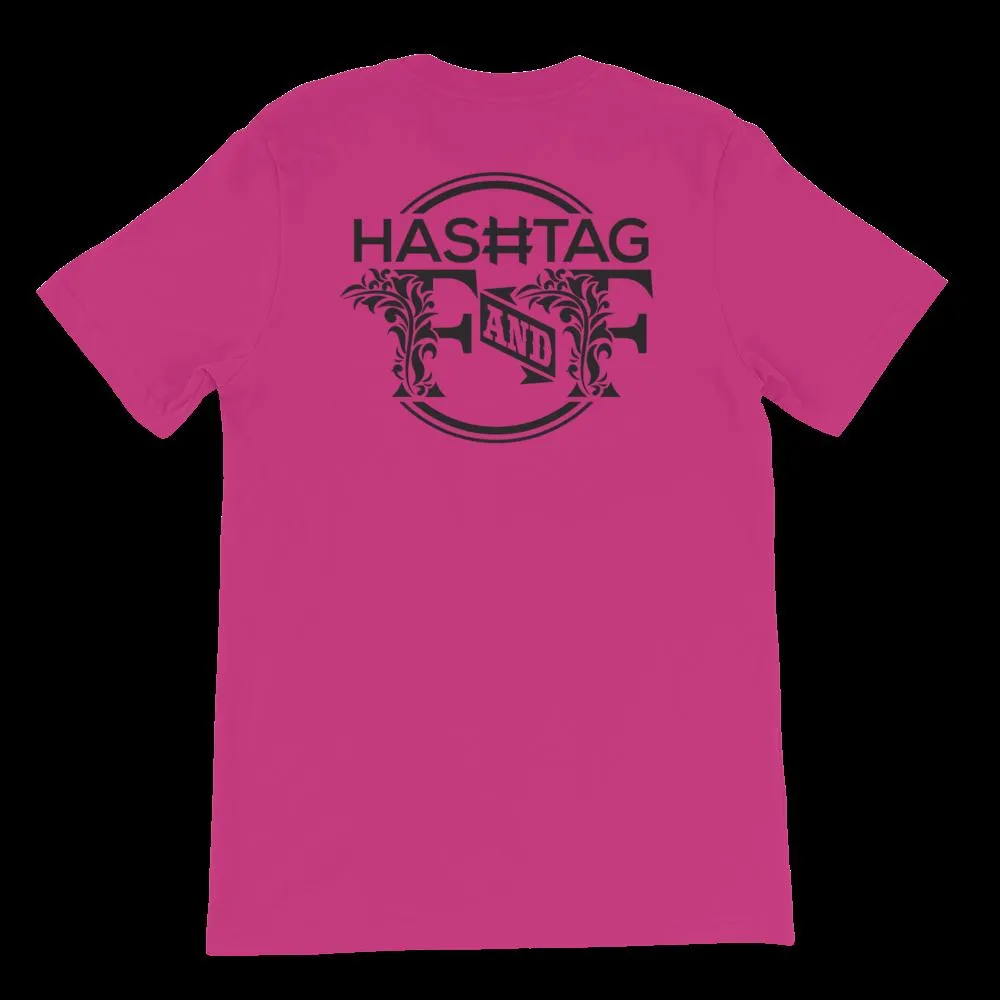 Hashtag F&F Unisex T-Shirt