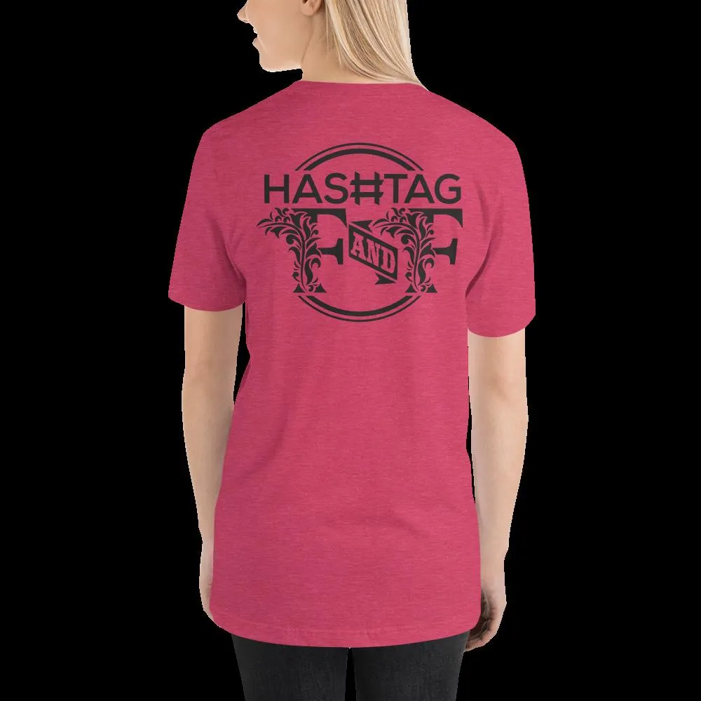 Hashtag F&F Unisex T-Shirt