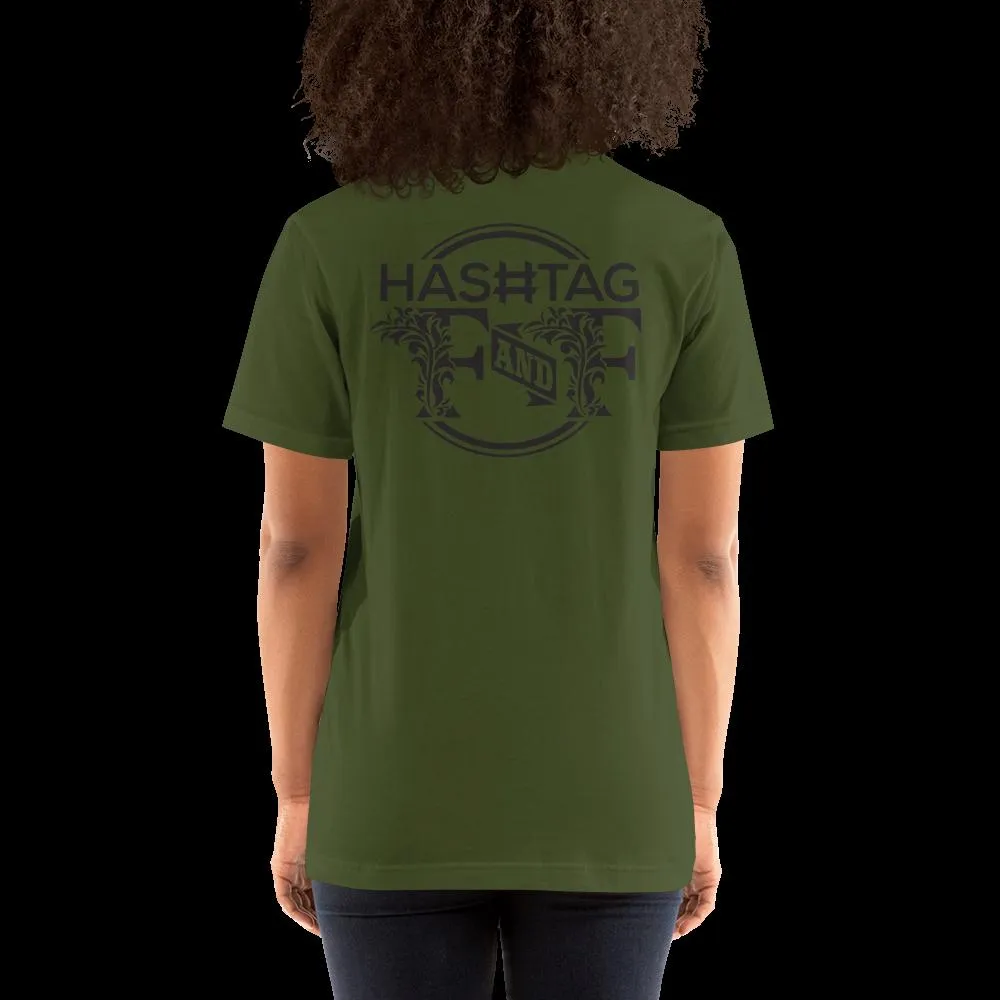 Hashtag F&F Unisex T-Shirt
