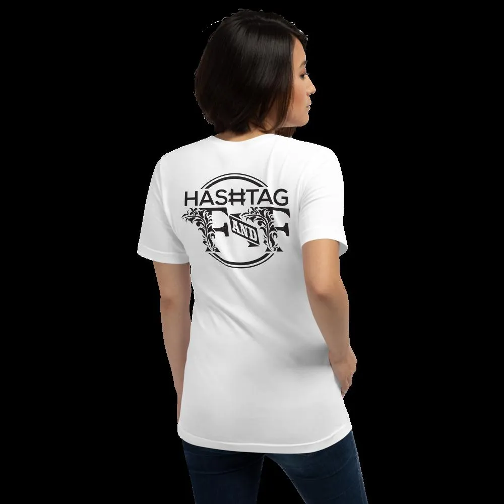 Hashtag F&F Unisex T-Shirt