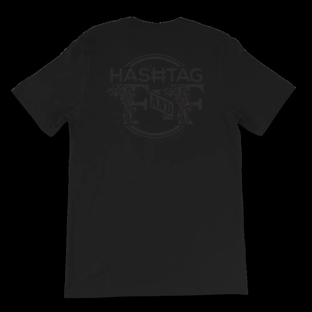 Hashtag F&F Unisex T-Shirt