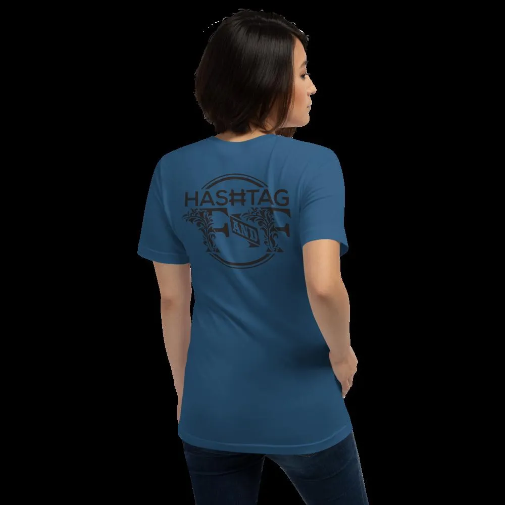 Hashtag F&F Unisex T-Shirt