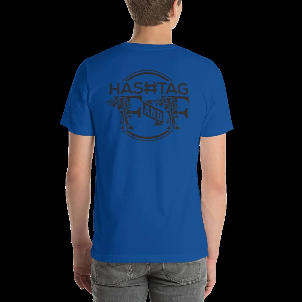 Hashtag F&F Unisex T-Shirt