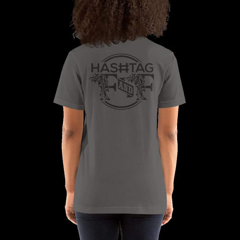 Hashtag F&F Unisex T-Shirt