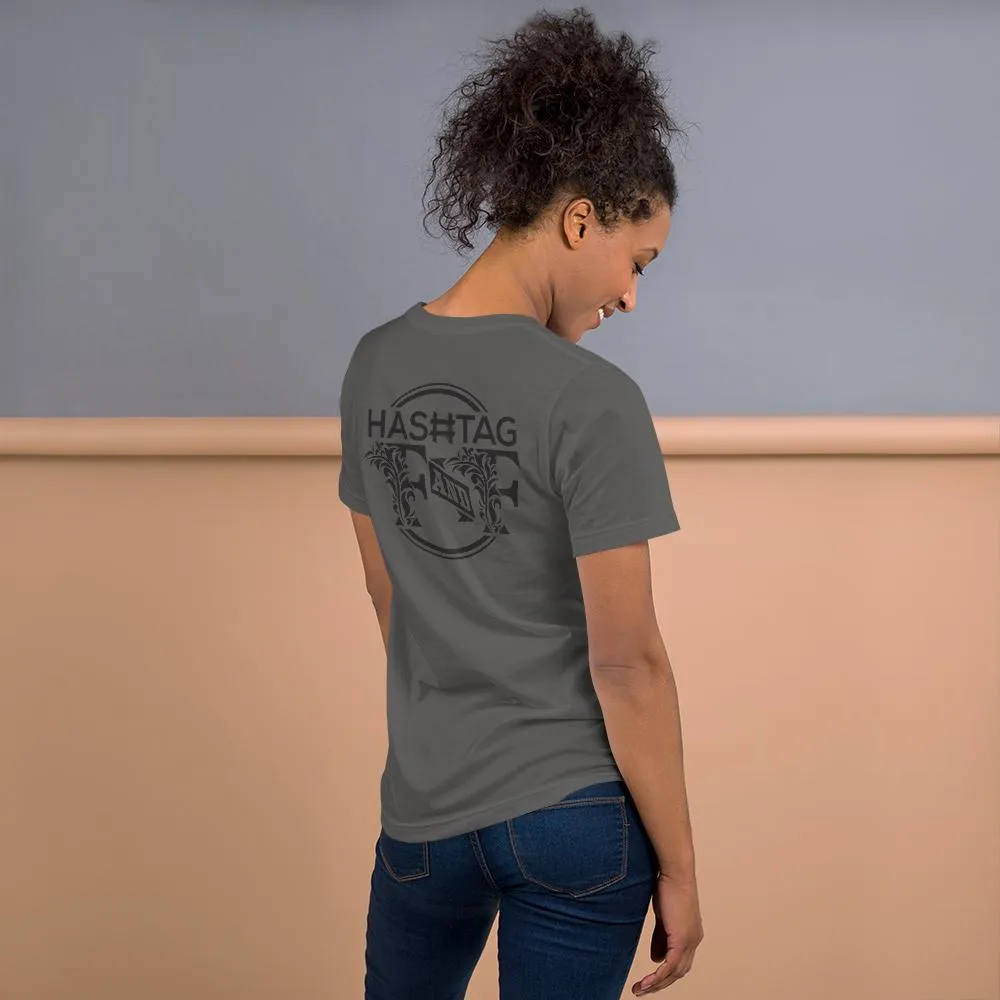 Hashtag F&F Unisex T-Shirt