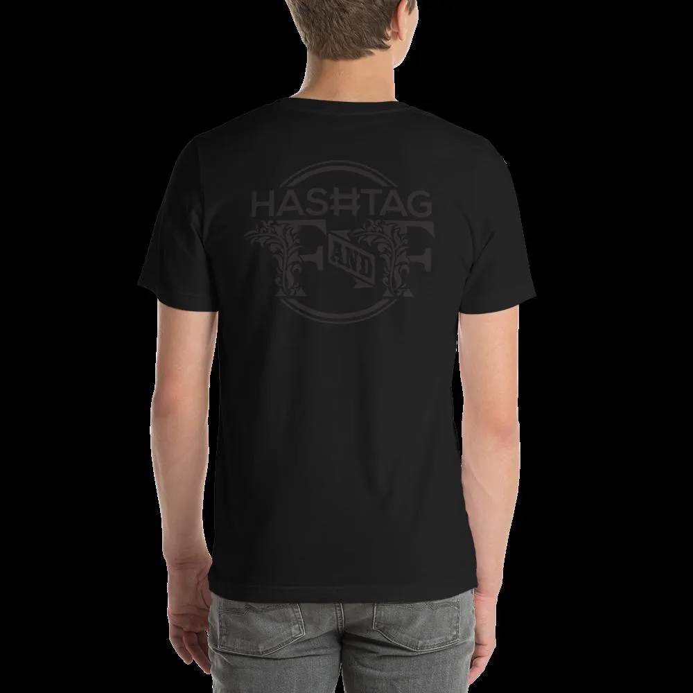 Hashtag F&F Unisex T-Shirt