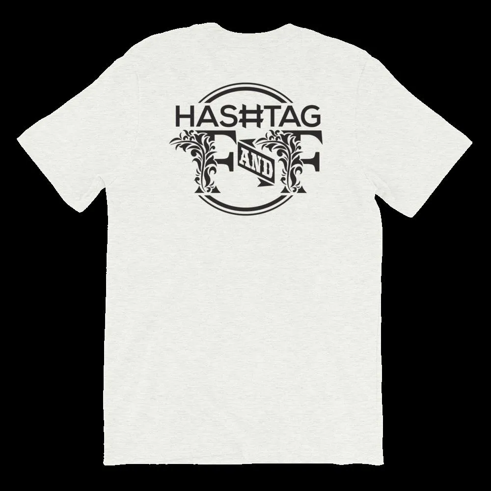 Hashtag F&F Unisex T-Shirt