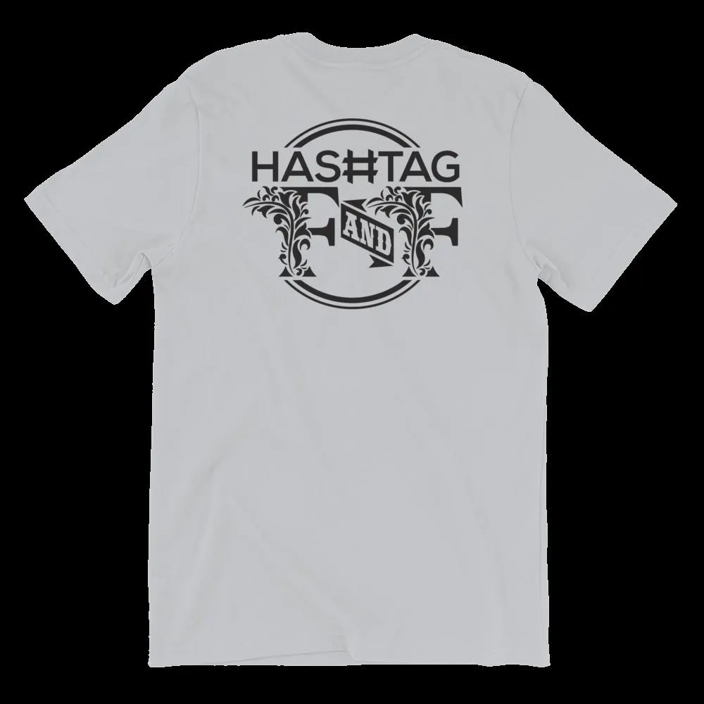 Hashtag F&F Unisex T-Shirt