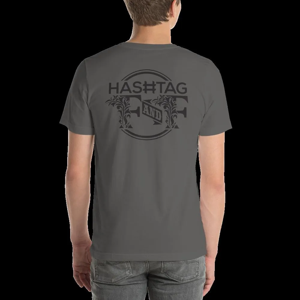 Hashtag F&F Unisex T-Shirt