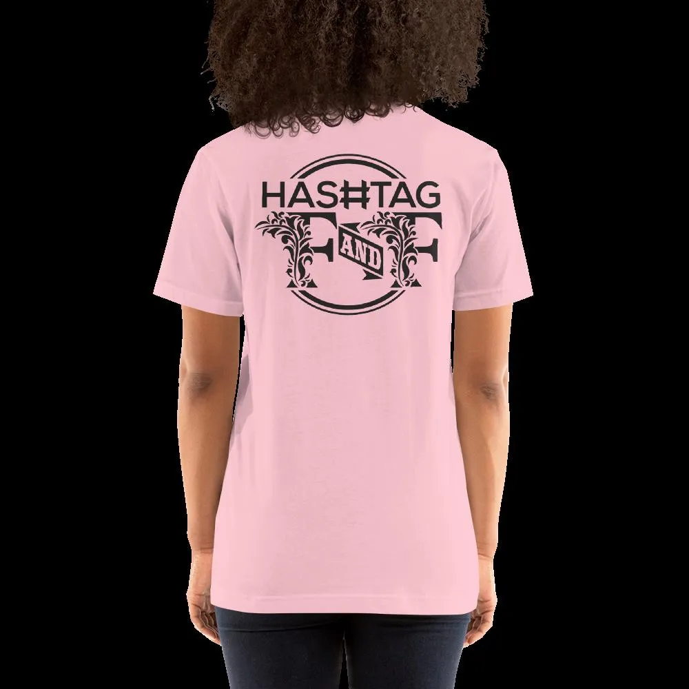 Hashtag F&F Unisex T-Shirt