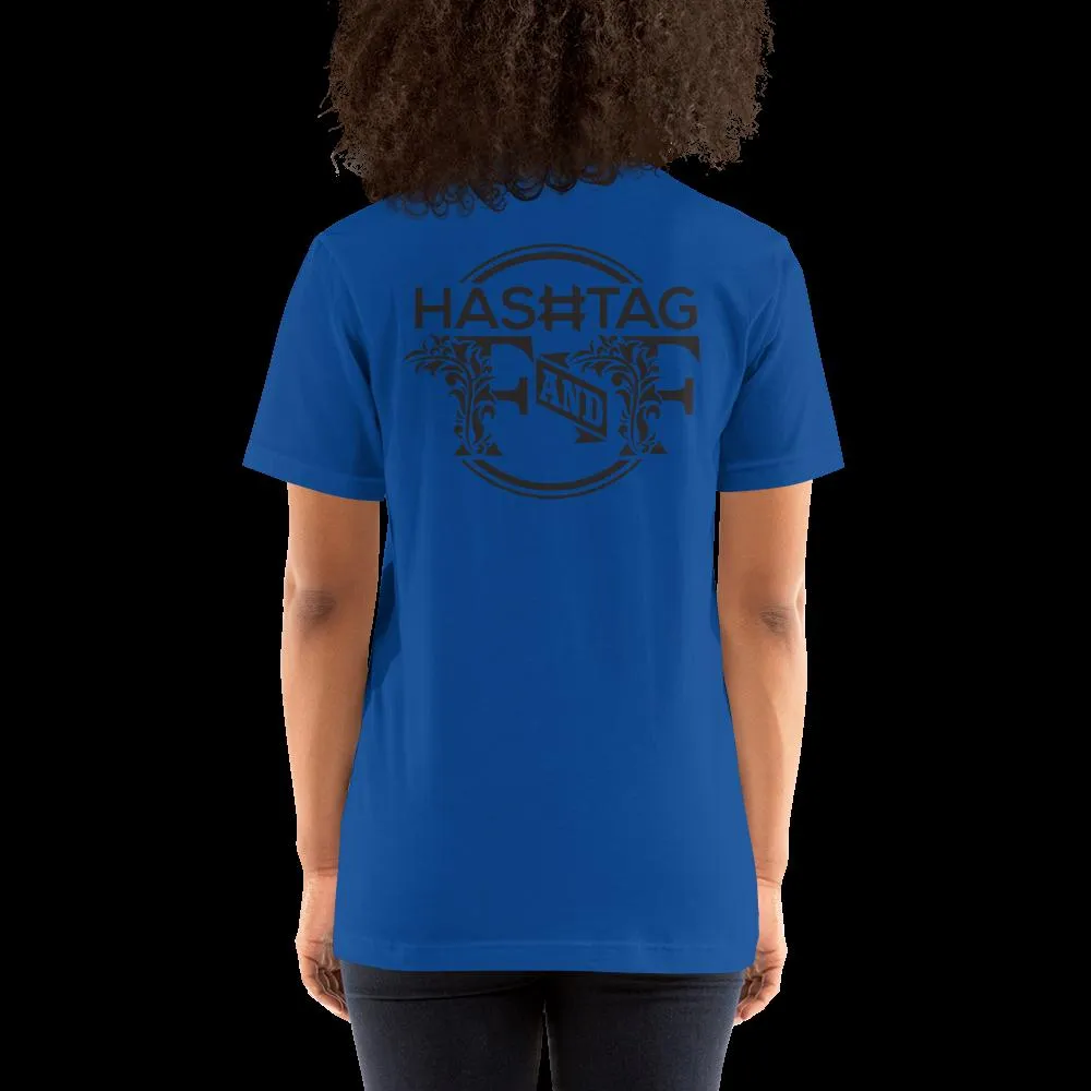 Hashtag F&F Unisex T-Shirt