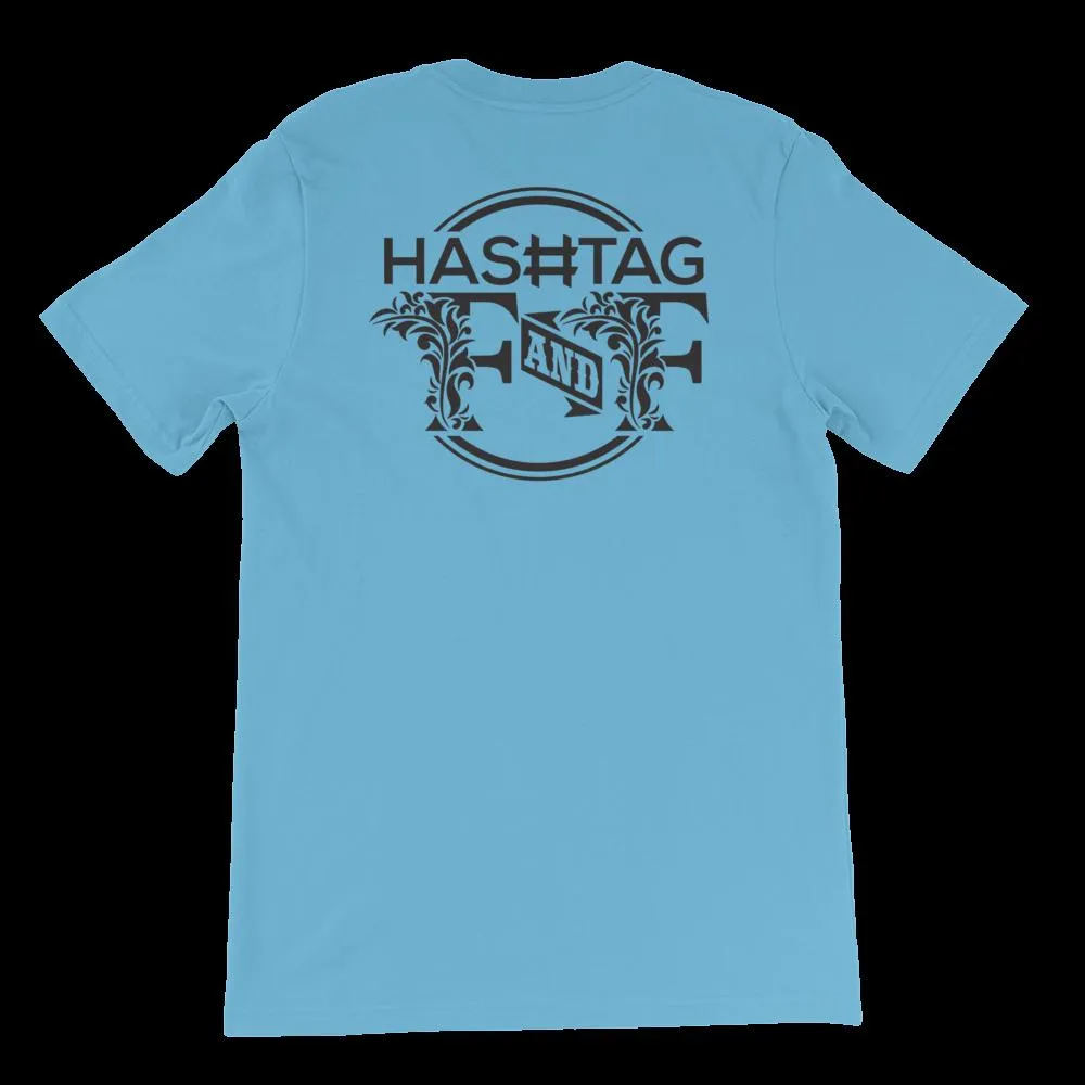 Hashtag F&F Unisex T-Shirt