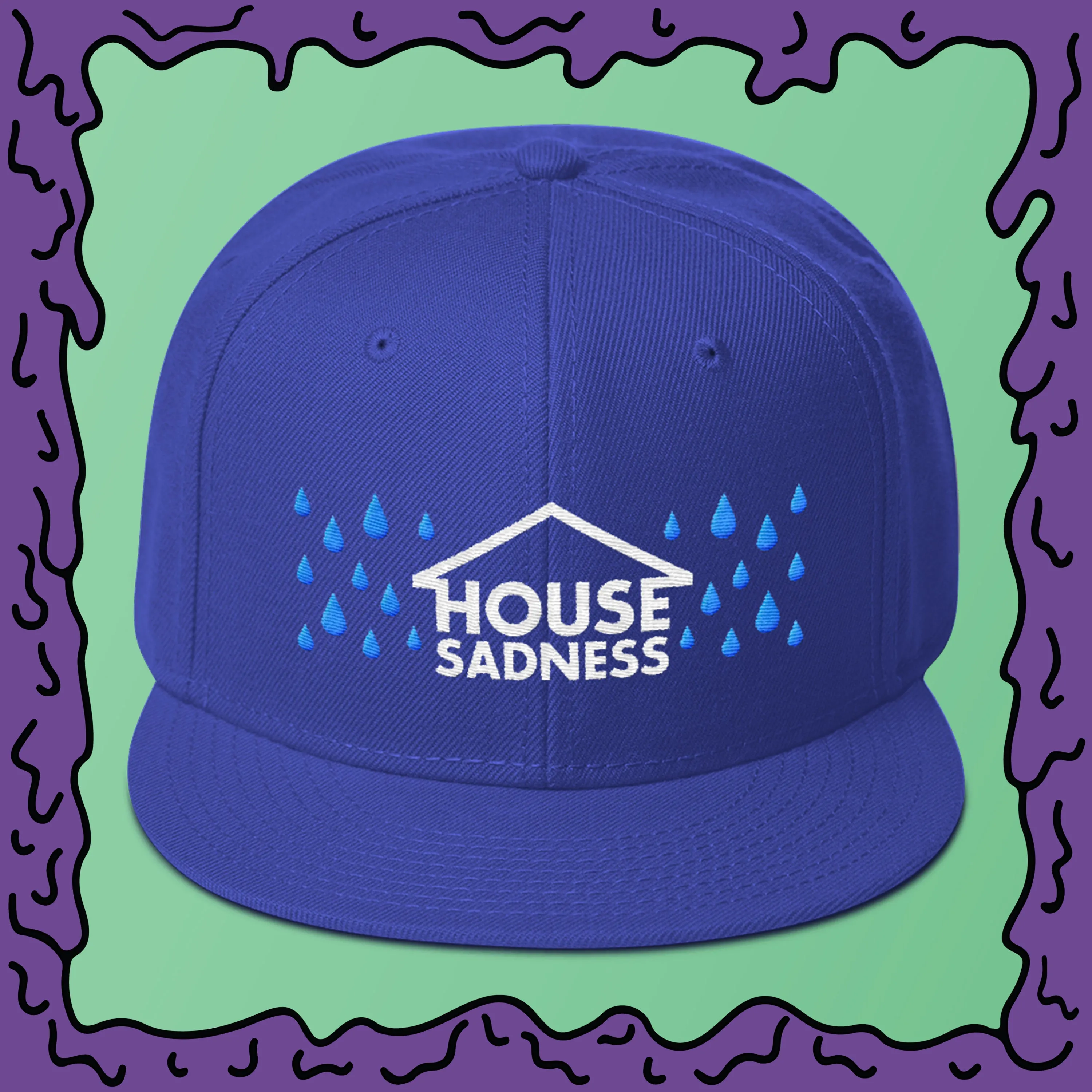 House Sadness - Snapback Hat