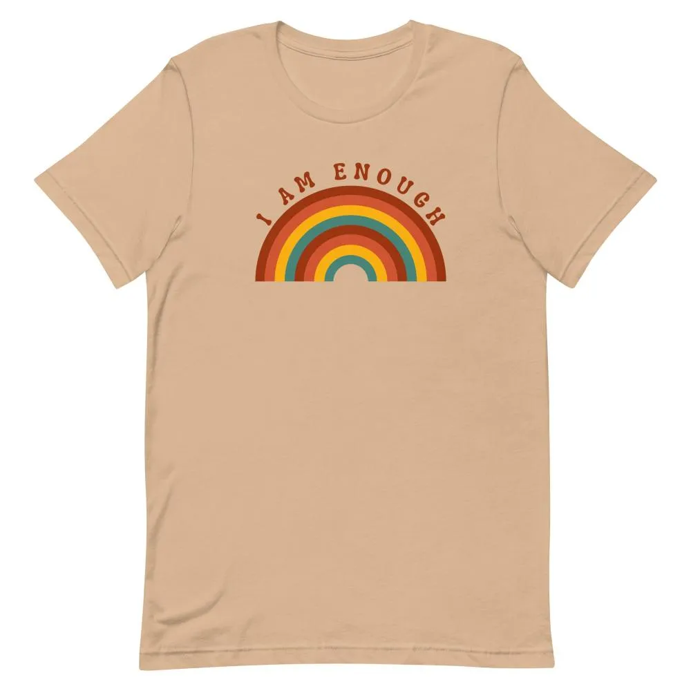 I AM ENOUGH RAINBOW Inspirational Positive Affirmation T-Shirt for Men