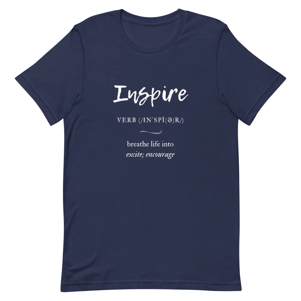 Inspire - T-Shirt (Various Colors)