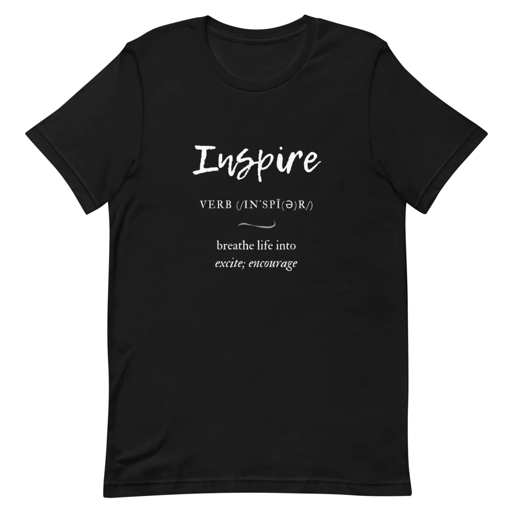 Inspire - T-Shirt (Various Colors)