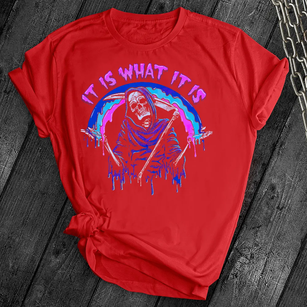 It Is What It Is Skeleton Tee