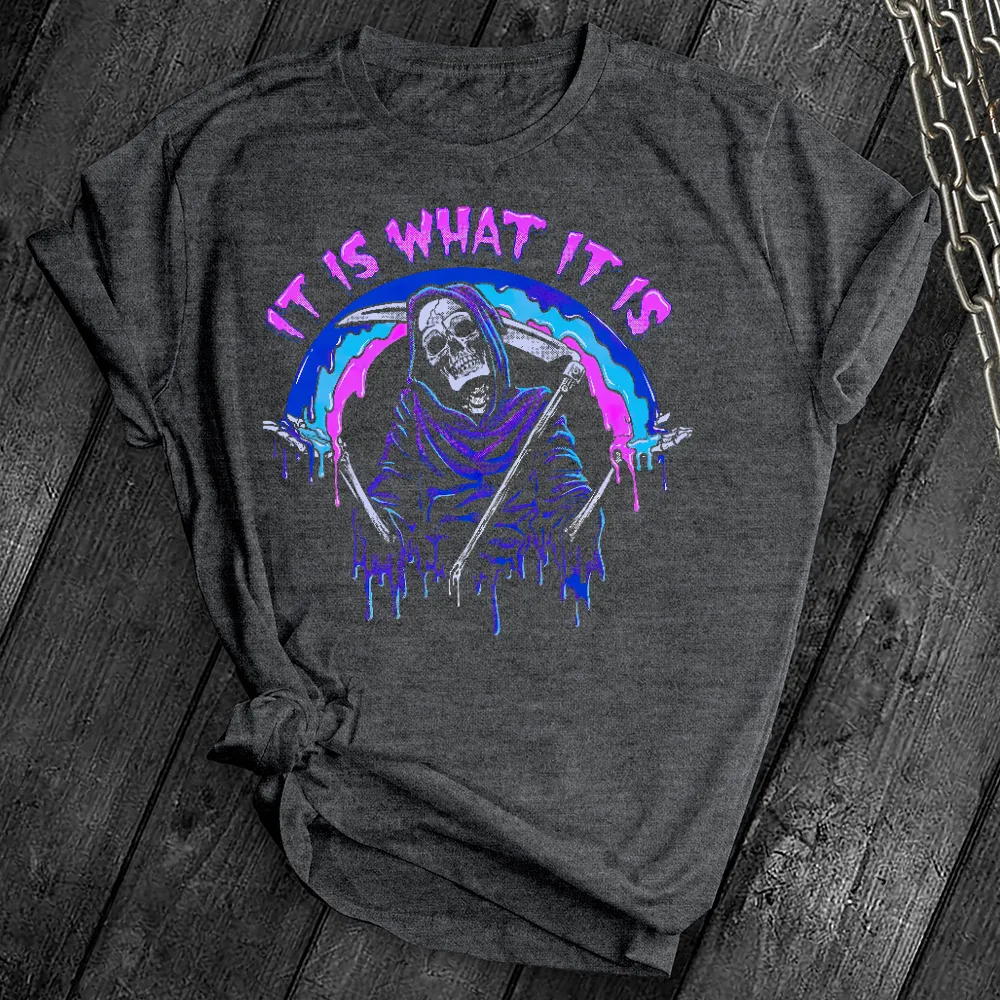 It Is What It Is Skeleton Tee
