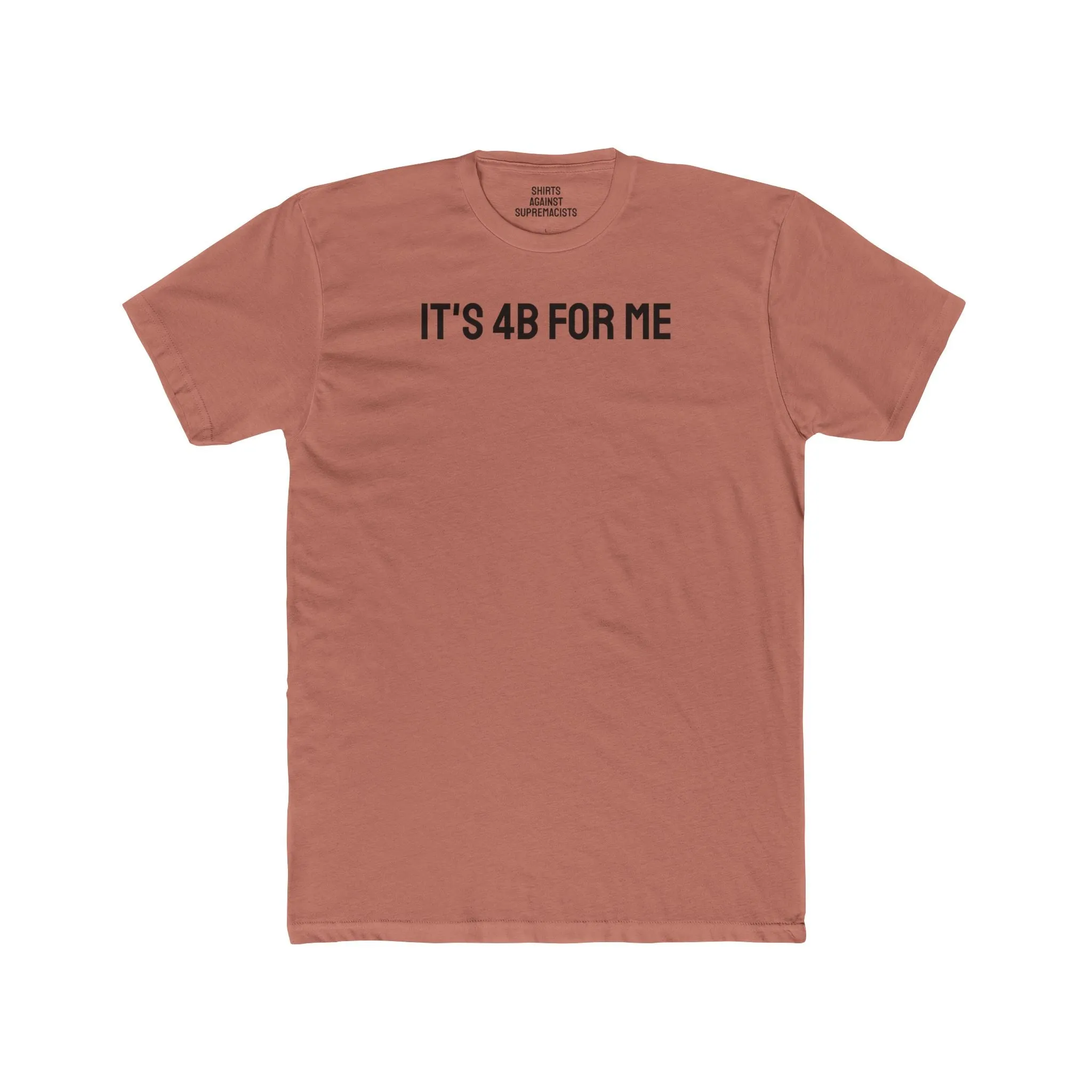 It's 4B For Me - Unisex Cotton Crew Tee