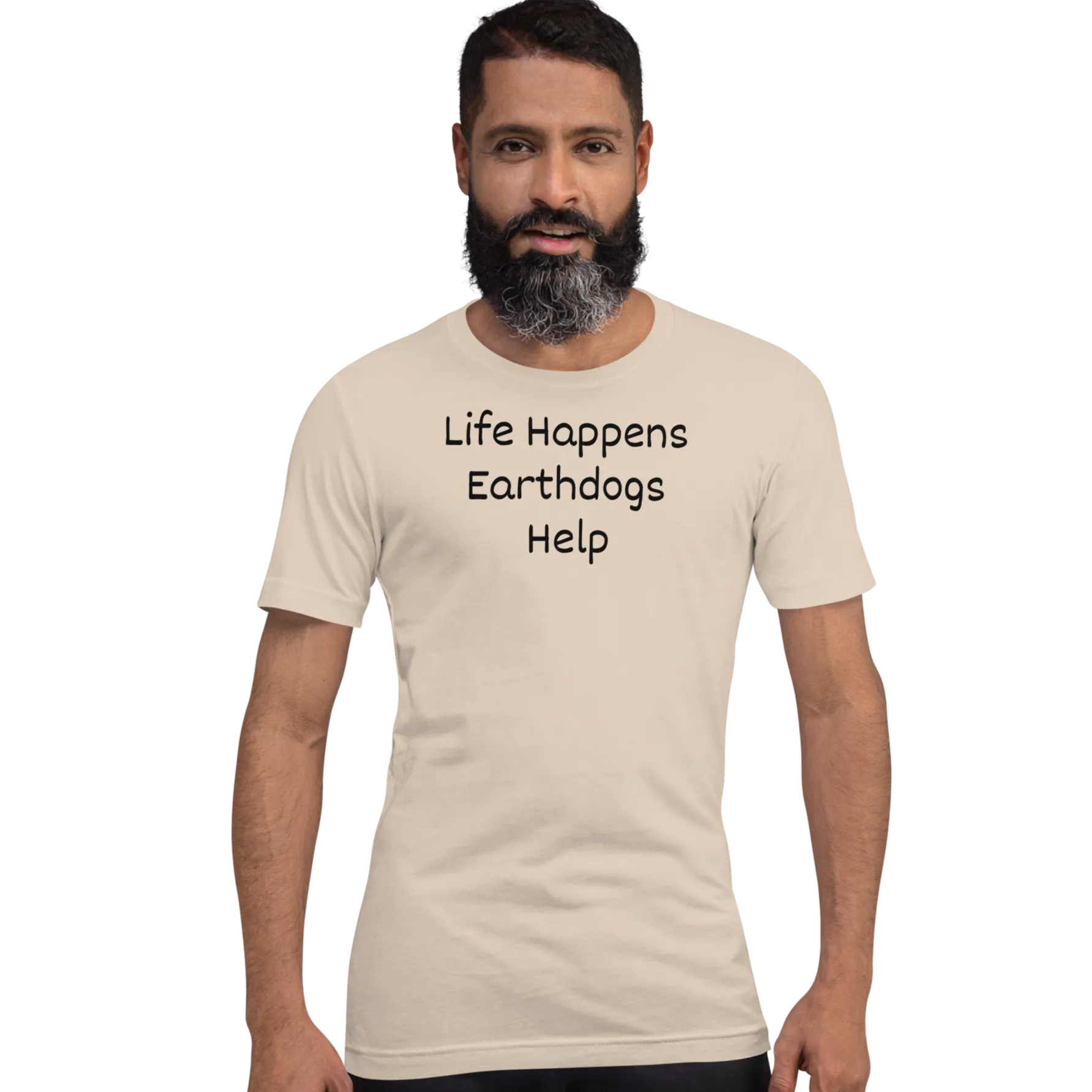 Life Happens, Earthdogs Help T-Shirts - Light
