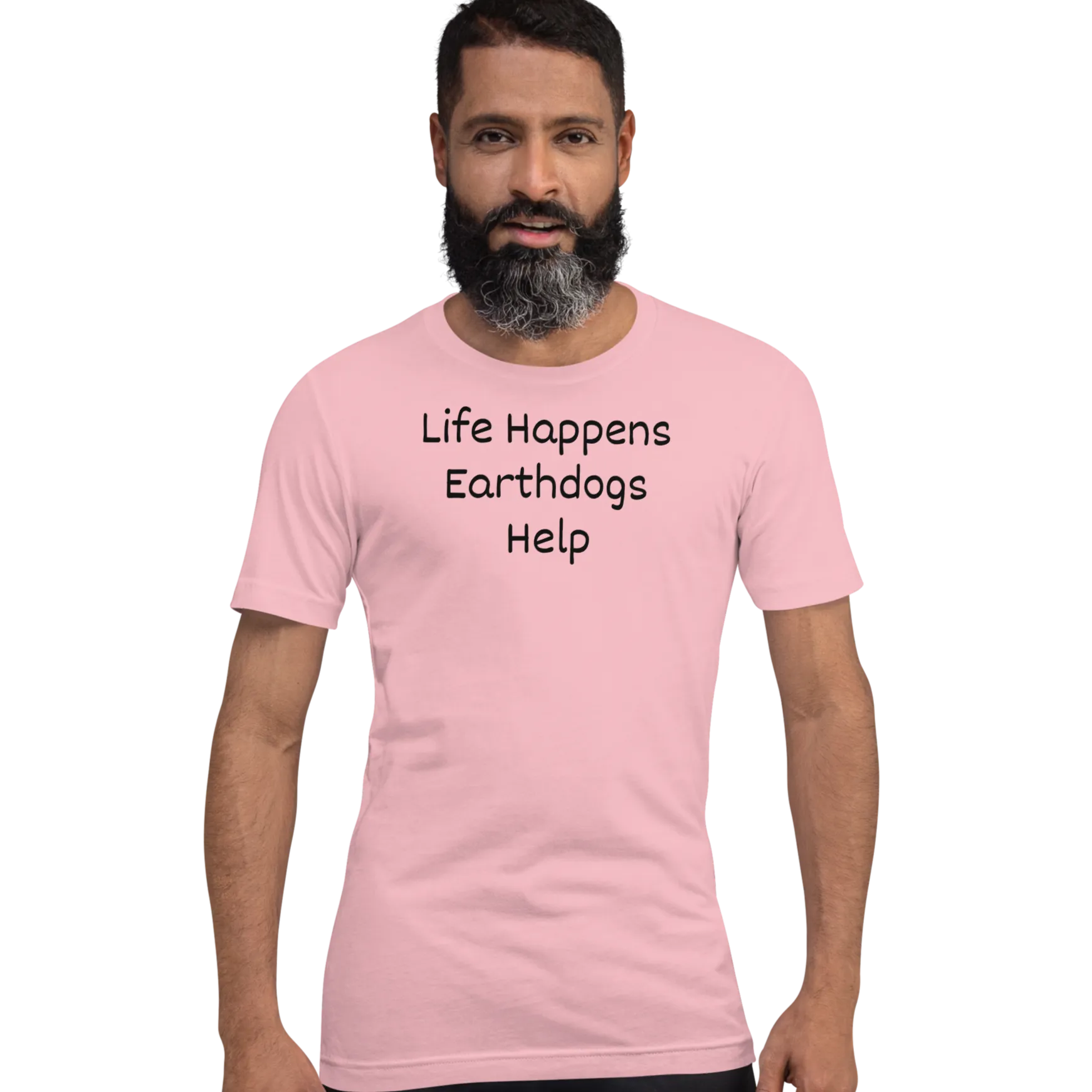 Life Happens, Earthdogs Help T-Shirts - Light