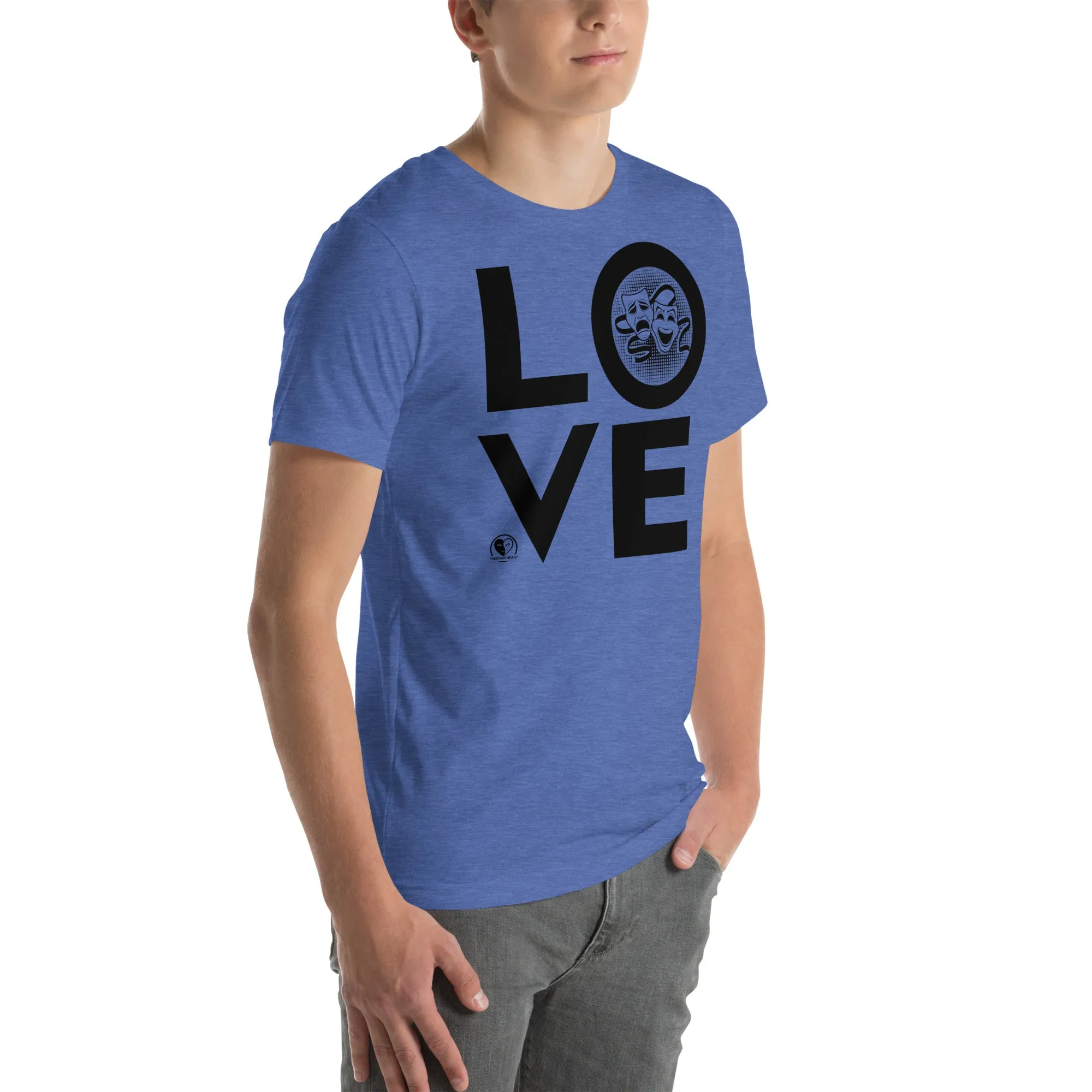 Love Drama Acting Theatre - Short-Sleeve Staple Unisex T-Shirt