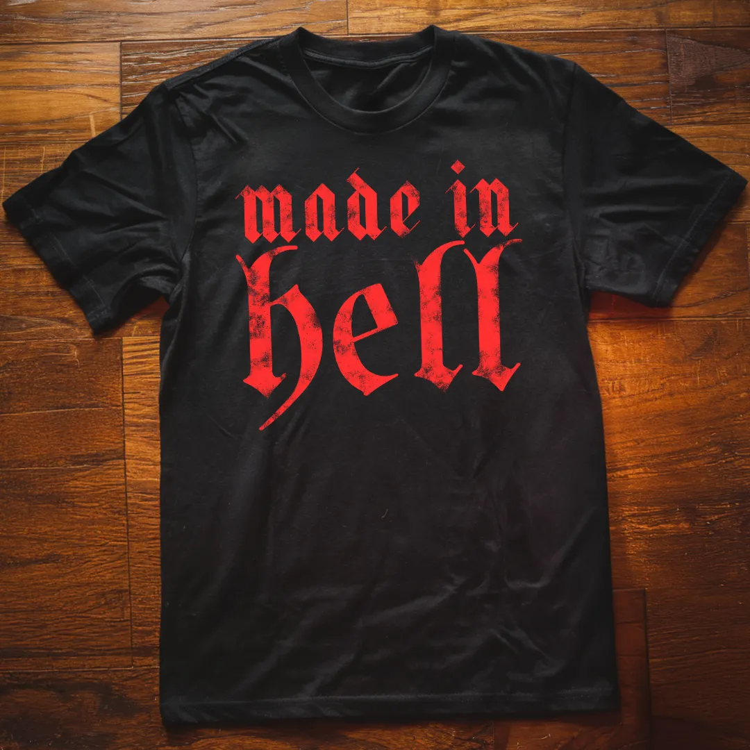Made In Hell T-Shirt
